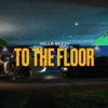 To The Floor - Single