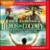 Le Fils de Neptune - Héros de l'Olympe, tome 2 - Rick Riordan