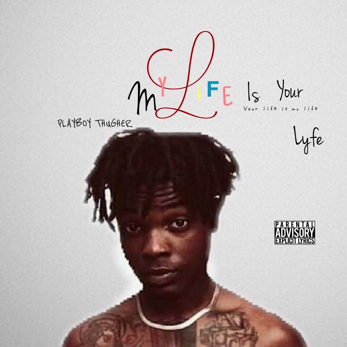  Apple Music Playboy Thugher My Life Is Your Lyfe Your Life Is My 