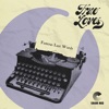 True Loves - Famous Last Words (2022 Remaster)