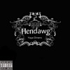 Hendawg - Single