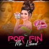 Por Fin Me Libere - Single