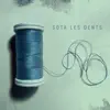 Sota les dents (feat. Leo Rizzi) - Single album lyrics, reviews, download