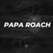 Papa Roach (feat. NoGud & Nicho) - Daystarr lyrics