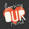 Loosing Our Mind - Single