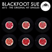 Blackfoot Sue - 2 B Free