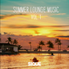 Summer Lounge Music, Vol. 1 - SIQUE & Sunseekers