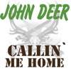 Callin’ Me Home - Single
