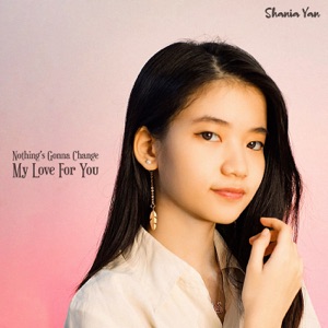 Shania Yan - Nothing's Gonna Change My Love For You - 排舞 音乐