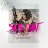 Soldat (feat. Timo) - Single album lyrics, reviews, download