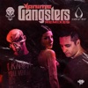 Gangsters Remixes - Single