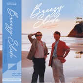 Louie Zong - Breezy Slide (feat. Brian David Gilbert)