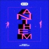 Anthem - Single