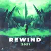 Stream & download Rewind 2021 - Single