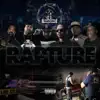 Stream & download Rapture (feat. Tha Chill, Gangsta, King T & Jayo Felony) - EP