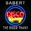 The Disco Thang - Single