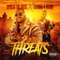 Threats (feat. Stunna 4 Vegas) - Apollo the Boss lyrics