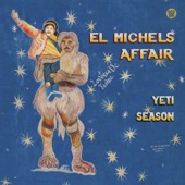 El Michels Affair - Running Hot