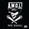 No Deal - A.W.O.L. lyrics