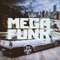 Mega Funk 2021 artwork