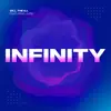 Infinity (feat. JVZEL) - Single album lyrics, reviews, download