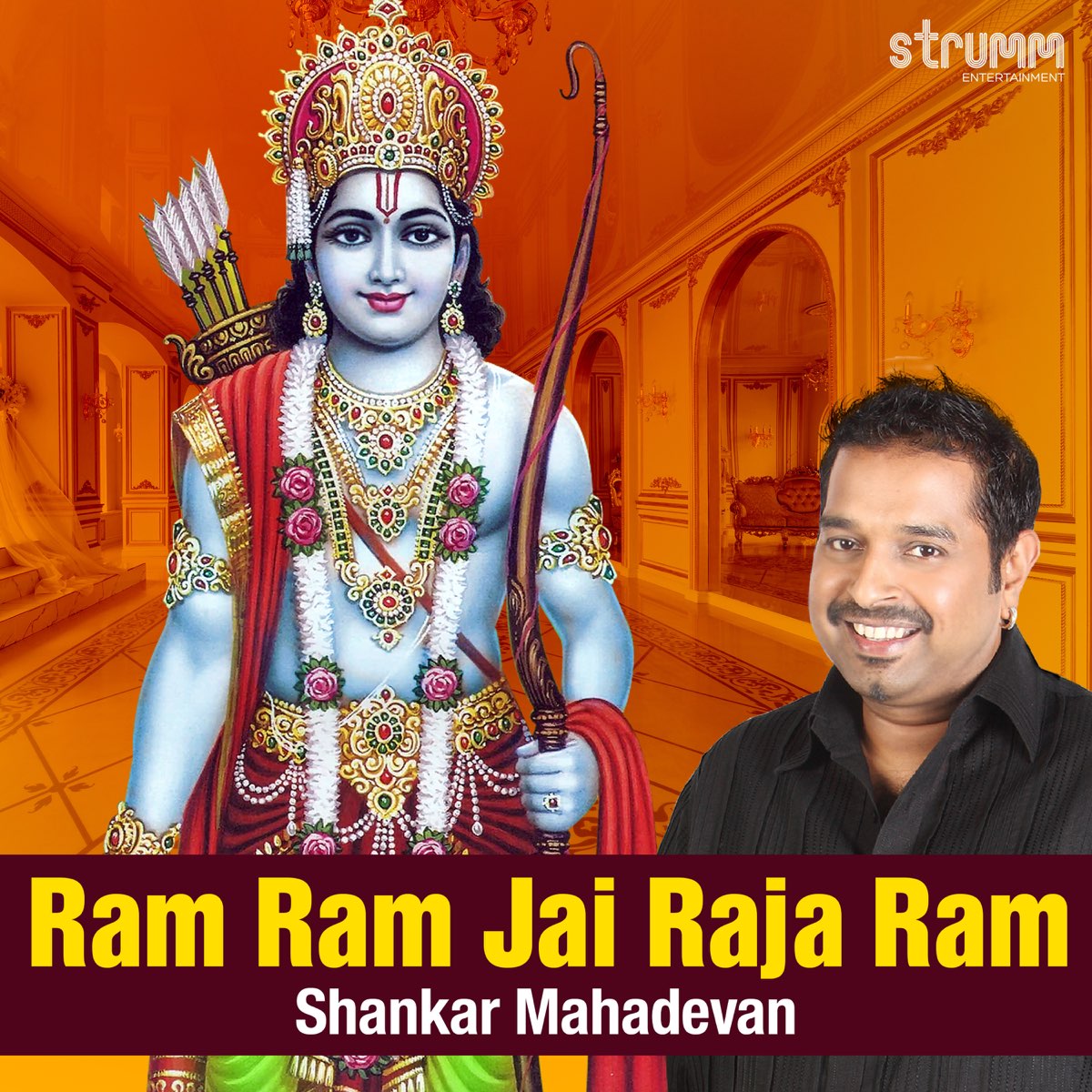 Ram Ram Jai Raja Ram Ram Ram Jai Sita Ram ‎Ram Ram Jai Raja Ram - Single by Shankar Mahadevan on Apple Music