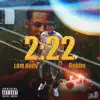 2:22 (feat. Lom Rudy) - Single album lyrics, reviews, download