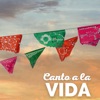 Canto a la Vida - Single