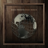 Nick Phoenix - Wide World (Single Mix)