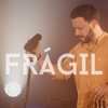 Frágil - Single