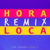 Hora Loca Remix - Spotify Singles - Single