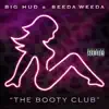 The Booty Club - Single album lyrics, reviews, download