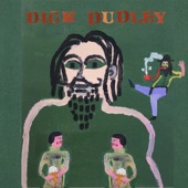 Dick Dudley - Soft Boy