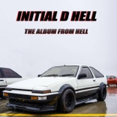 Initial D Hell (The Album From Hell) artwork