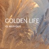 Golden Life - Single