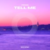 Tell Me - Single, 2024