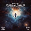 Bohemian Dusk - EP