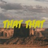 That That - Single