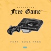 Free Game (feat. Suga Free) - Single