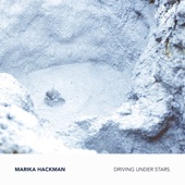 Driving Under Stars by Marika Hackman