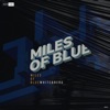 Miles Of Blue - Single