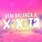 Vem Balança a Xoxota (feat. Mc Nauan) - DJ Guih Da ZO lyrics