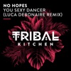 You Sexy Dancer (Luca Debonaire Remix) - Single