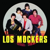 Los Mockers - Can't Be a Lie
