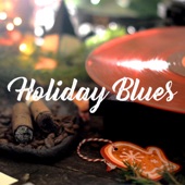 Holiday Blues - EP artwork