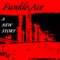 A New Story - Funkle Ace lyrics