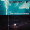 Storms Never Last - Single (feat. Jim Lauderdale) - Single album lyrics, reviews, download