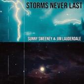 Sunny Sweeney - Storms Never Last