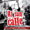 Al Son de la Calle (feat. ballin & D.Mor) - Single album lyrics, reviews, download