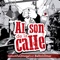 Al Son de la Calle (feat. ballin & D.Mor) - Gino AlfaOmega lyrics